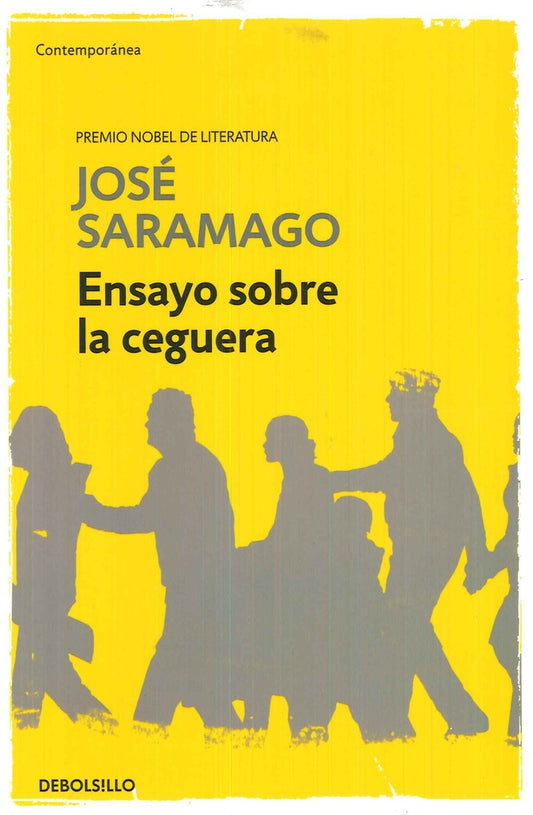 ENSAYO SOBRE LA CEGUERA | Jose Saramago