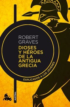 Dioses y héroes de la antigua Grecia | Robert Graves