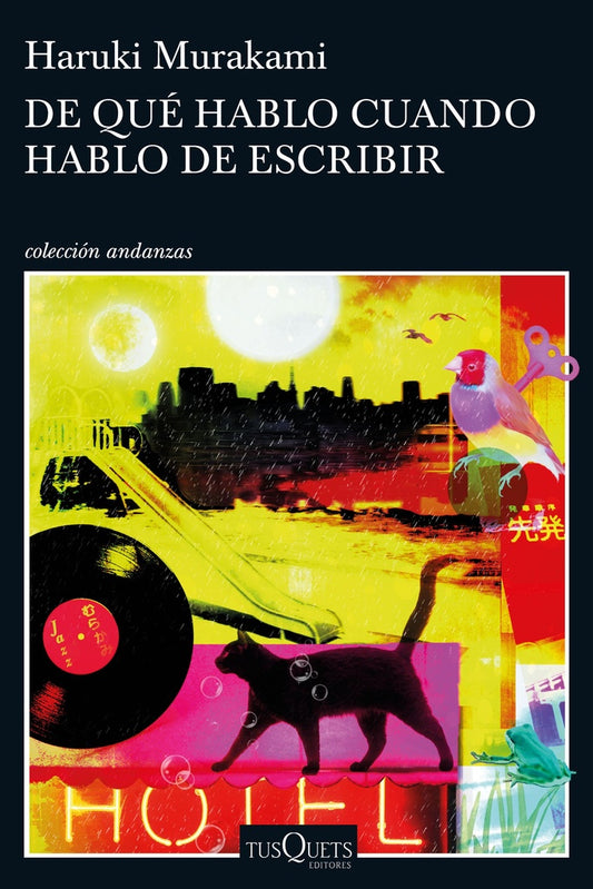 De qué hablo cuando hablo de escribir | Haruki Murakami