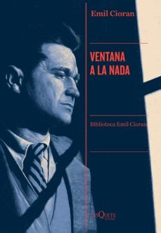 Ventana a la nada | Emil Cioran
