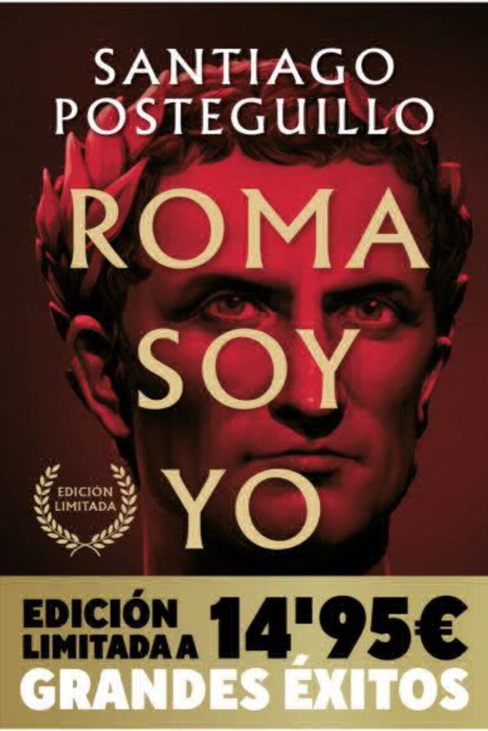ROMA SOY YO (FG) (LIMITED) | Santiago Posteguillo