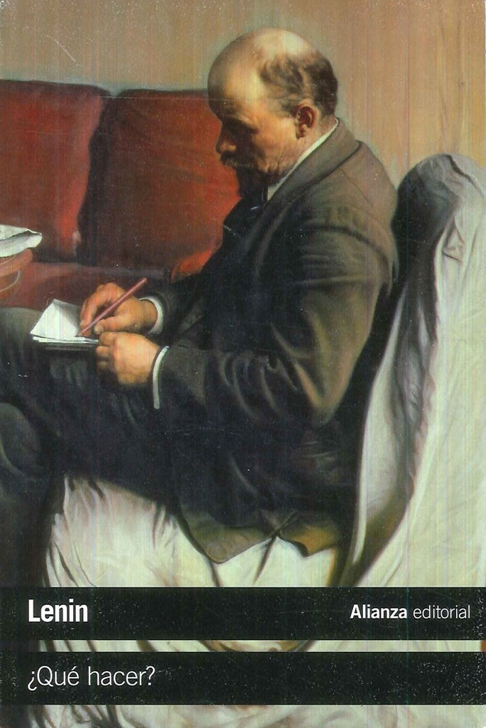 ¿QUE HACER? | LENIN