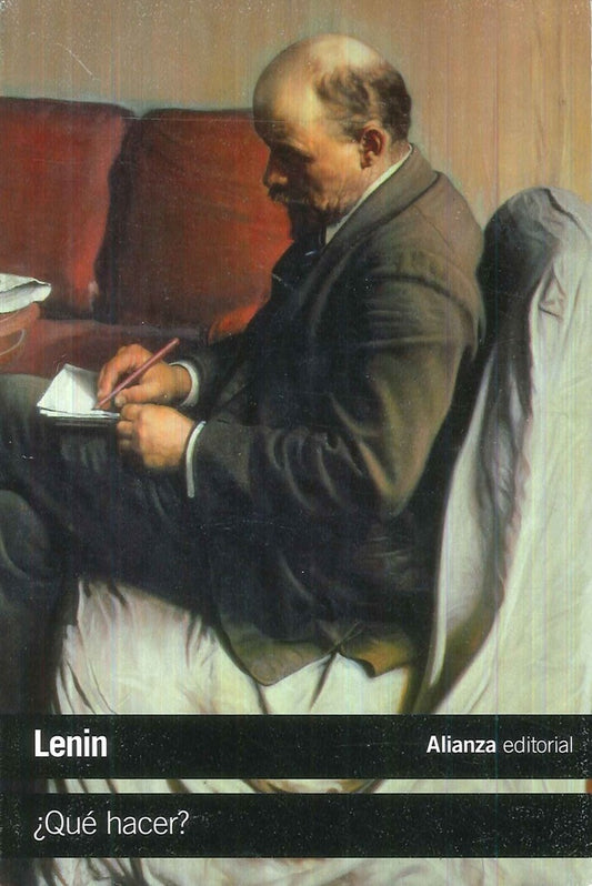 ¿QUE HACER? | LENIN