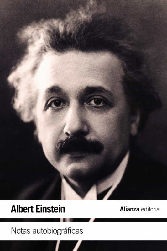 NOTAS AUTOBIOGRAFICAS | ALBERT EINSTEIN