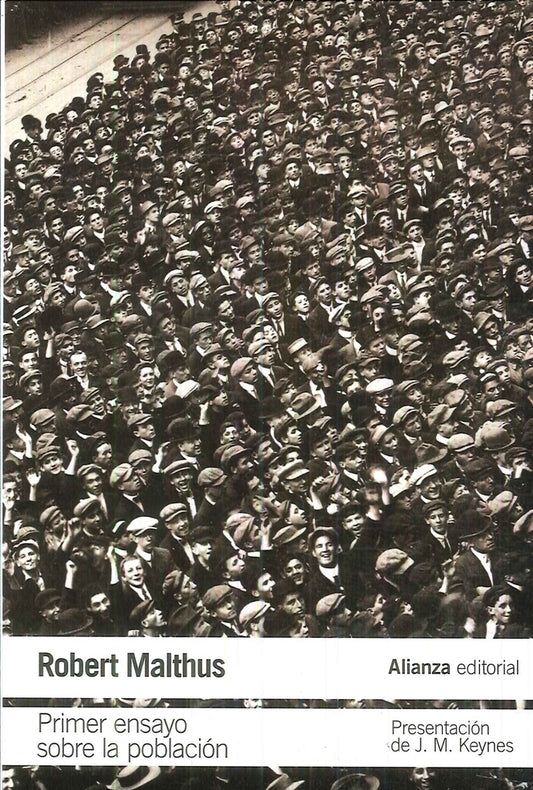 PRIMER ENSAYO SOBRE LA POBLACION | R. MALTHUS