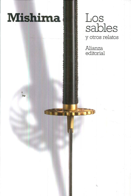 LOS SABLES Y OTRO RELATOS | YUKIO MISHIMA