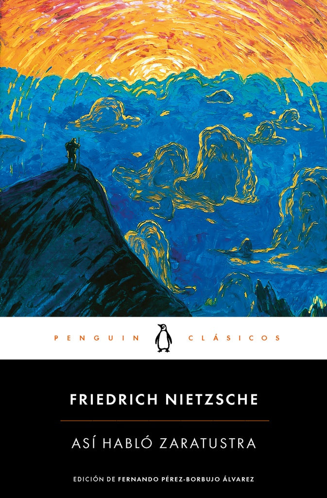 ASI HABLO ZARATHUSTRA | Friedrich Nietzsche