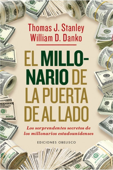 MILLONARIO DE LA PUERTA DE AL LADO, EL | William D. Danko Thomas J. Stanley