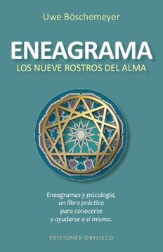 Eneagrama, los 9 rostros del alma | UWE BÖSCHMEYER
