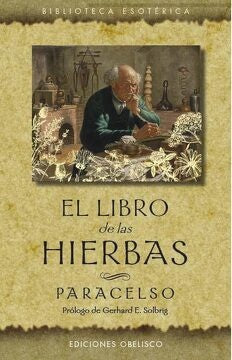 LIBRO DE LAS HIERBAS, EL (N.E.) | PARACELSO