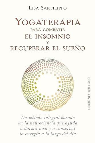 YOGATERAPIA PARA COMBATIR EL INSOMNIO Y RECUPERAR EL SUEÑO