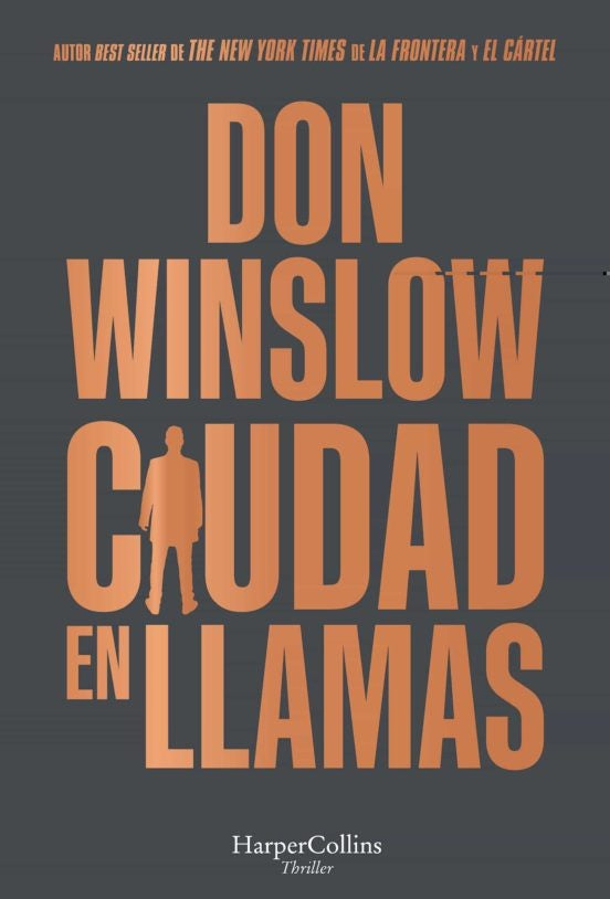 CIUDAD EN LLAMAS | DON WISLOW