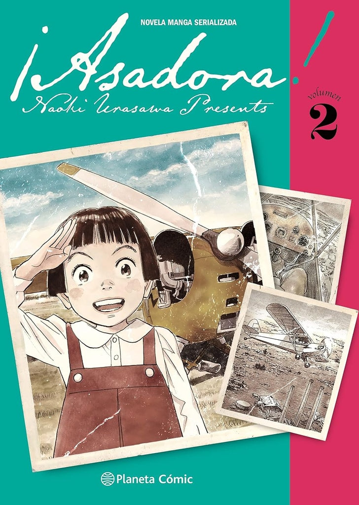 Asadora! N° 02 | Naoki Urasawa