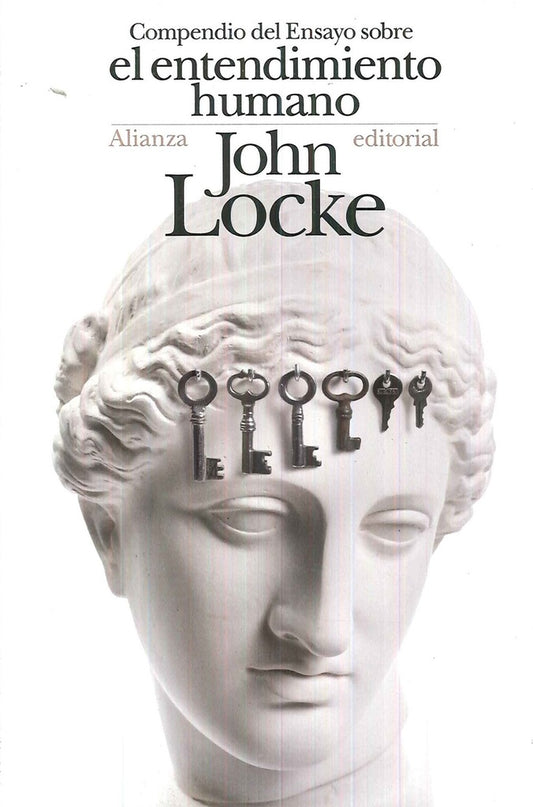 COMPENDIO DEL ENSAYO SOBRE EL ENTENDIMIENTO HUMANO | JOHN LOCKE