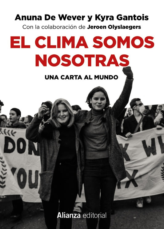 EL CLIMA SOMOS NOSOTRAS | ANUNA; GANTOIS  KYRA DE WEVER