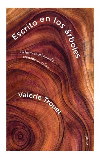 Escrito en los árboles | Valerie Trouet