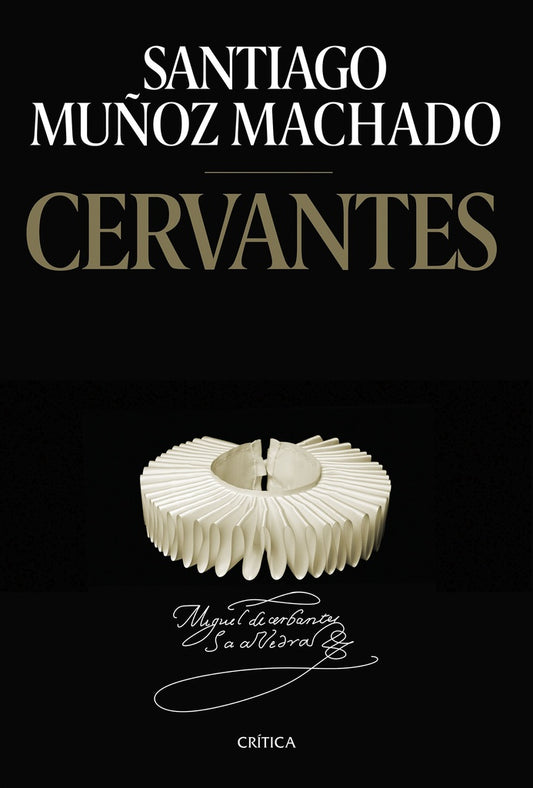 Cervantes | SANTIAGO MUÑOZ MACHADO