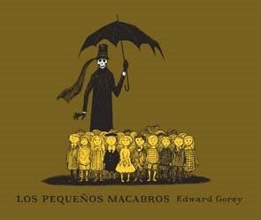 Pequeños Macabros, Los | Edward Gorey