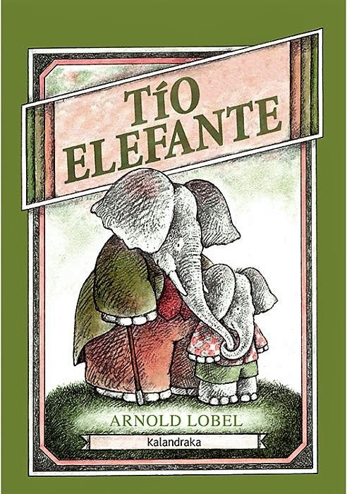 TIO ELEFANTE | ARNOLD LOBEL