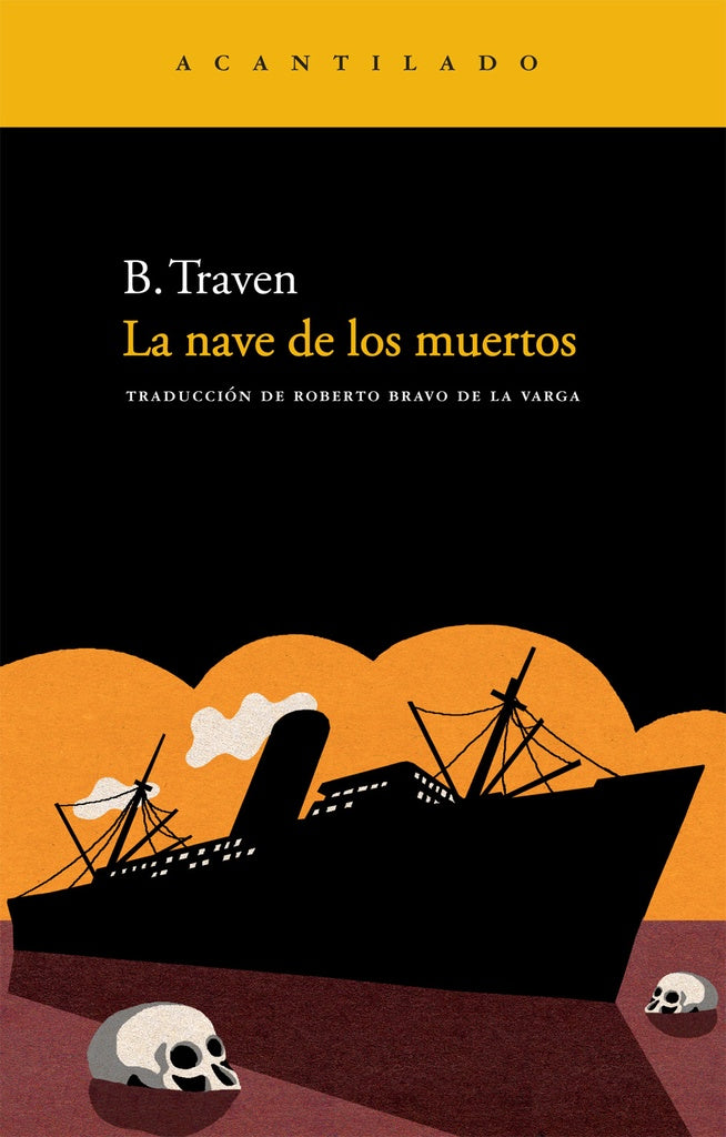 NAVE DE LOS MUERTOS, LA | B. TRAVEN