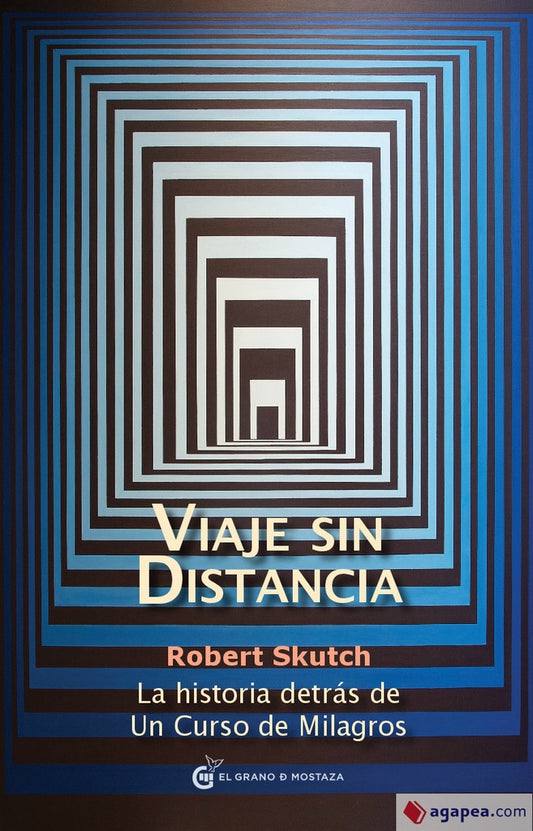 VIAJE SIN DISTANCIA | SKUTCH ROBERT