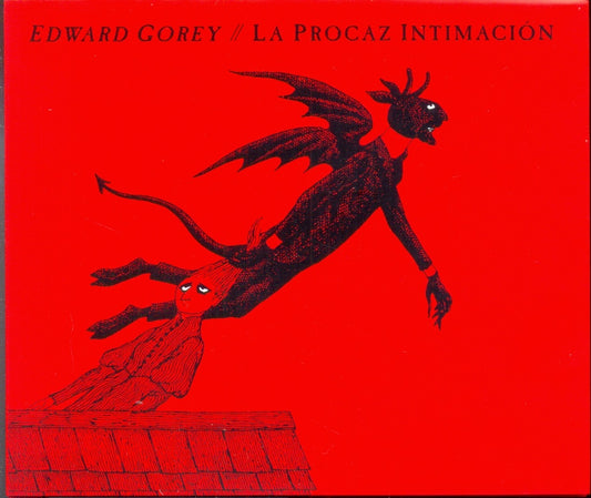 Procaz Intimación, La | Edward Gorey
