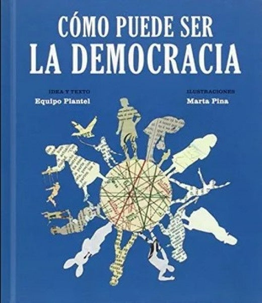 Cómo Puede Ser La Democracia