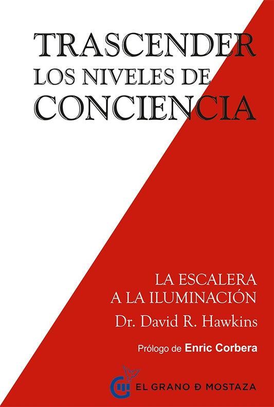 TRASCENDER LOS NIVELES DE CONCIENCIA | HAWKINS DAVID R.