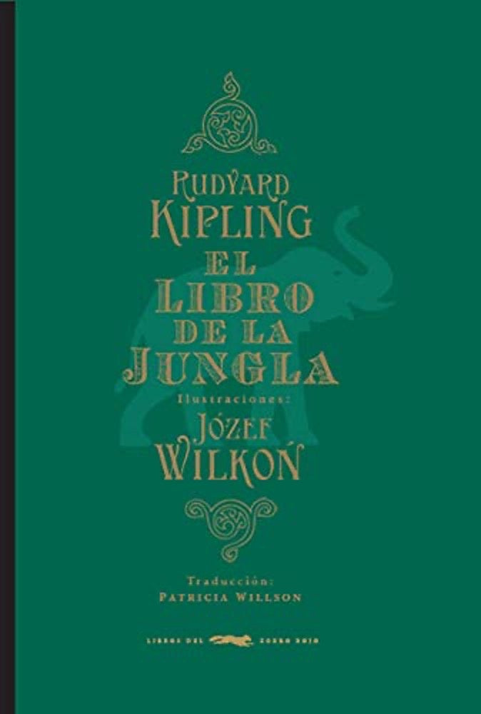 EL LIBRO DE LA JUNGLA. EDICIÓN ANIVERSARIO | Rudyard Kipling