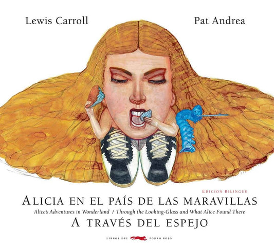 Alicia en el país de las maravillas. A través del espejo. Bilingüe | Lewis Carroll