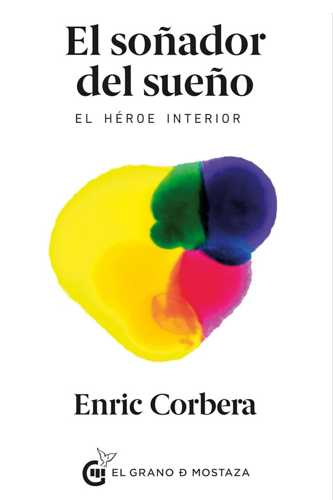 EL SOÑADOR DEL SUEÑO | CORBERA ENRIC