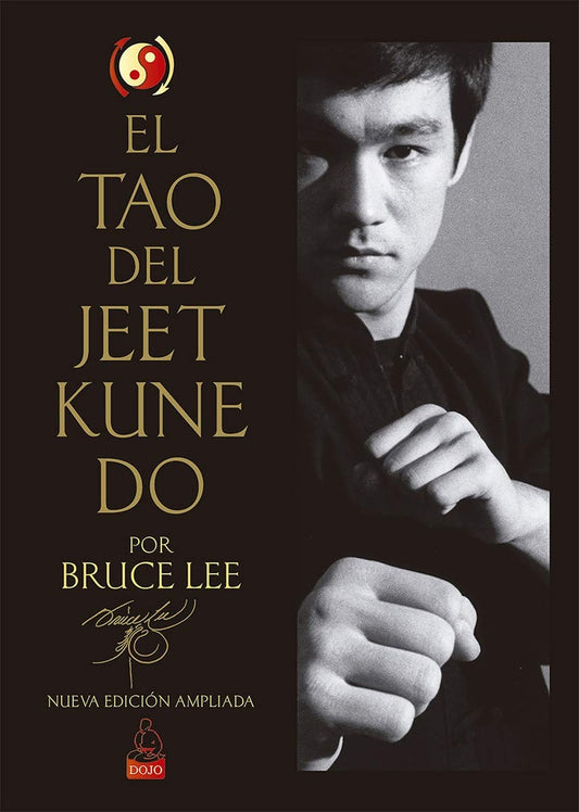 EL TAO DEL JEET KUNE DO | BRUCE LEE