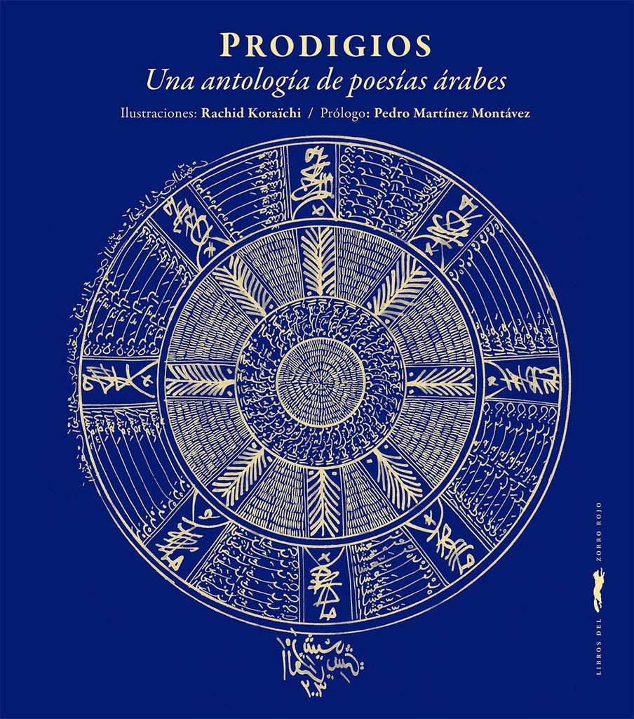 PRODIGIOS, UNA ANTOLOGÍA DE POESÍAS ÁRABES | Varios Autores