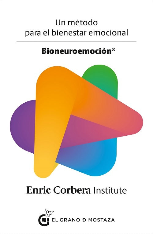 BIONEUROEMOCION- UN METODO PARA EL BIENESTAR EMOCIONAL | CORBERA ENRIC