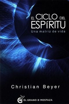 EL CICLO DEL ESPIRITU | BEYER CHRISTIAN