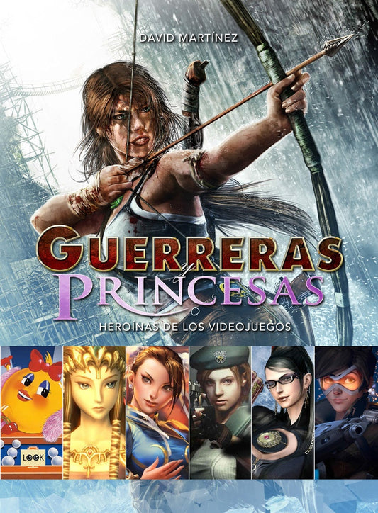 GUERRERAS Y PRINCESAS | DAVID MARTINEZ