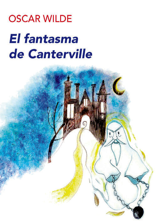 El Fantasma de Canterville (Ed. Juvenil) | Oscar Wilde/Marta Carrasco