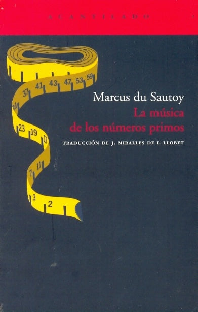 MUSICA DE LOS NUMEROS PRIMOS, LA | MARCUS DU SAUTOY