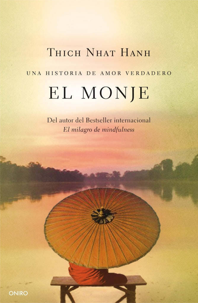 El monje | Thich Nhat Hanh