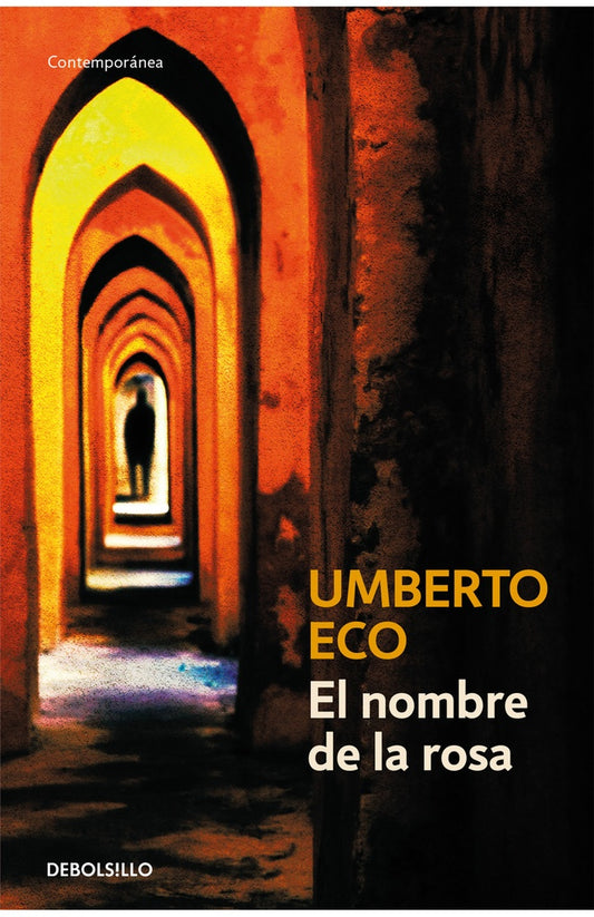 EL NOMBRE DE LA ROSA | Umberto Eco