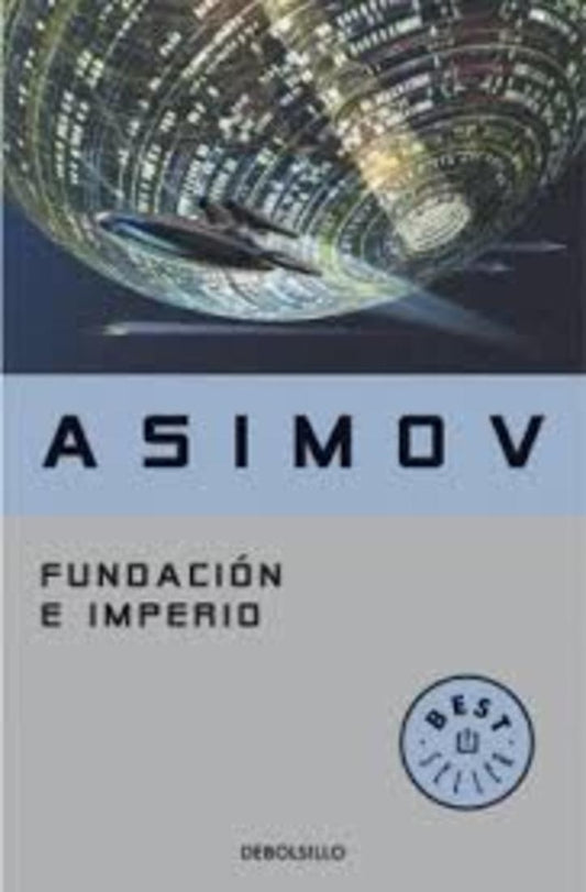 FUNDACION E IMPERIO | Isaac Asimov