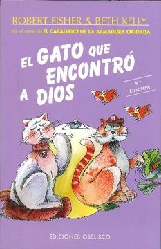 EL GATO QUE ENCONTRÓ A DIOS | ROBERT | KELLY  BETH FISHER
