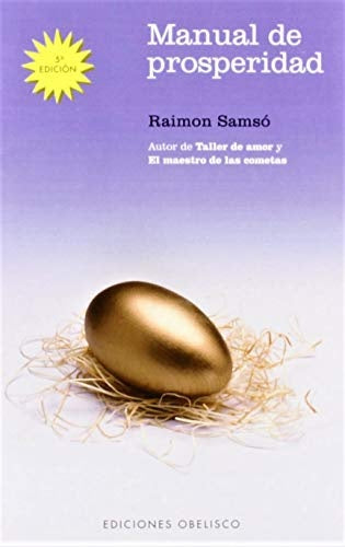 MANUAL DE PROSPERIDAD | Raimon Samsó