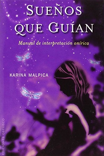 SUEÑOS QUE GUIAN | KARINA MALPICA