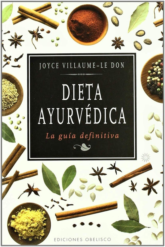 DIETA AYURVÉDICA, LA | JOYCE VILLAUME-LE DON