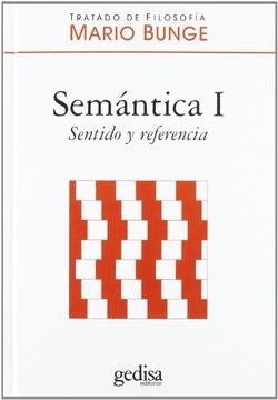 SEMANTICA I-SENTIDO Y REFERENCIA (TD) | MARIO BUNGE