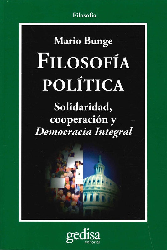 FILOSOFIA POLITICA (RUSTICA) | MARIO BUNGE