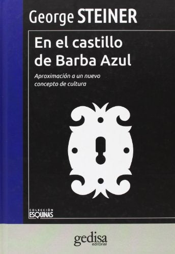 EN EL CASTILLO DE BARBA AZUL (NE) | GEORGE STEINER