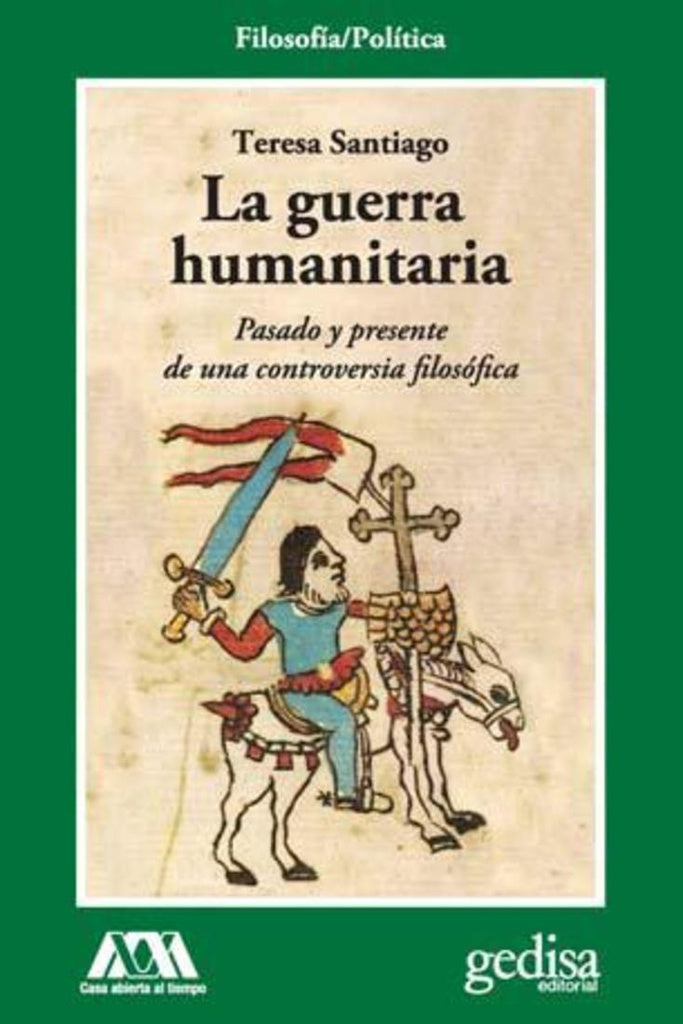 LA GUERRA HUMANITARIA | SANTIAGO TERESA