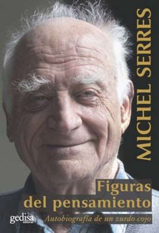 FIGURAS DEL PENSAMIENTO | SERRES MICHEL